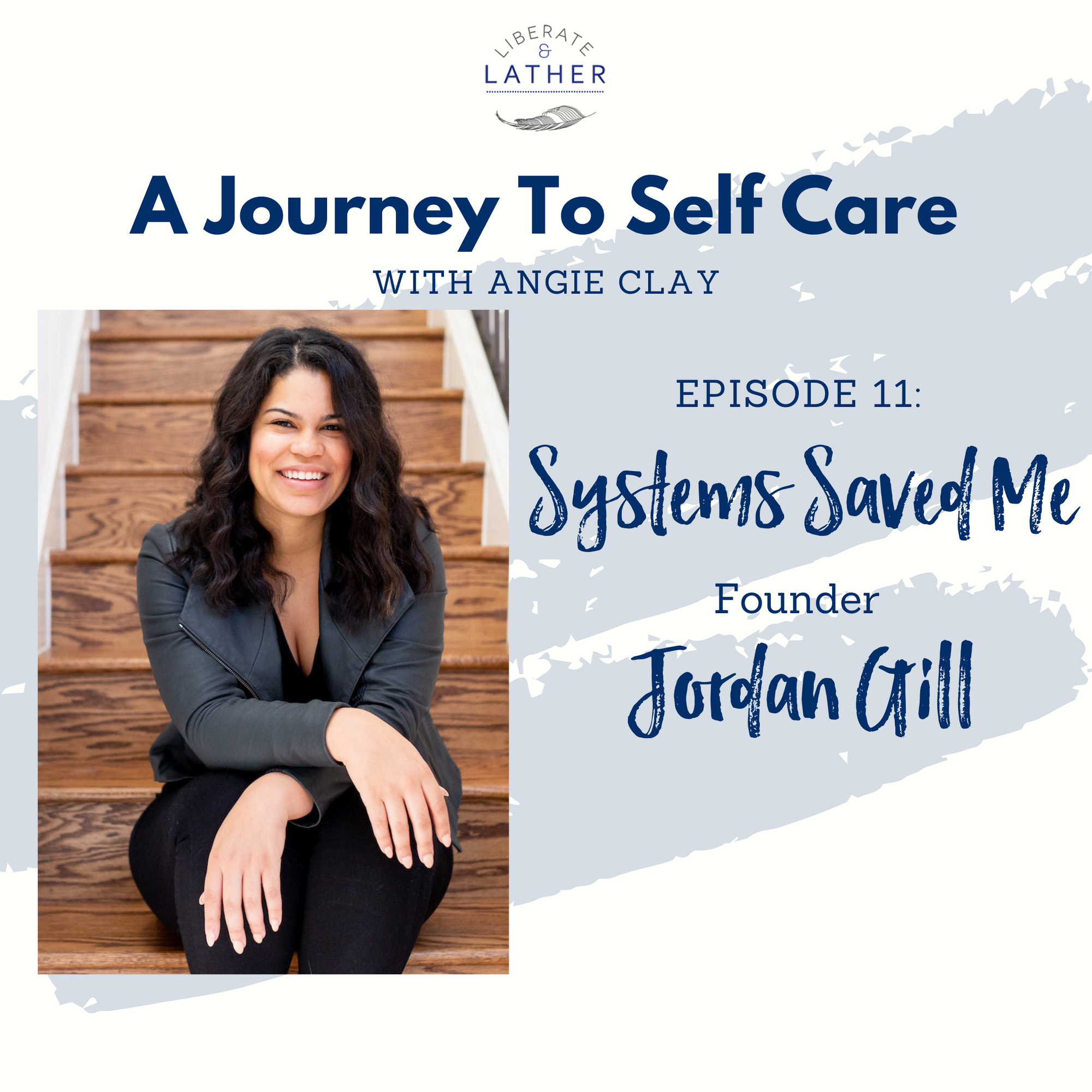Using Systems to Streamline Your Life with Jordan Gill